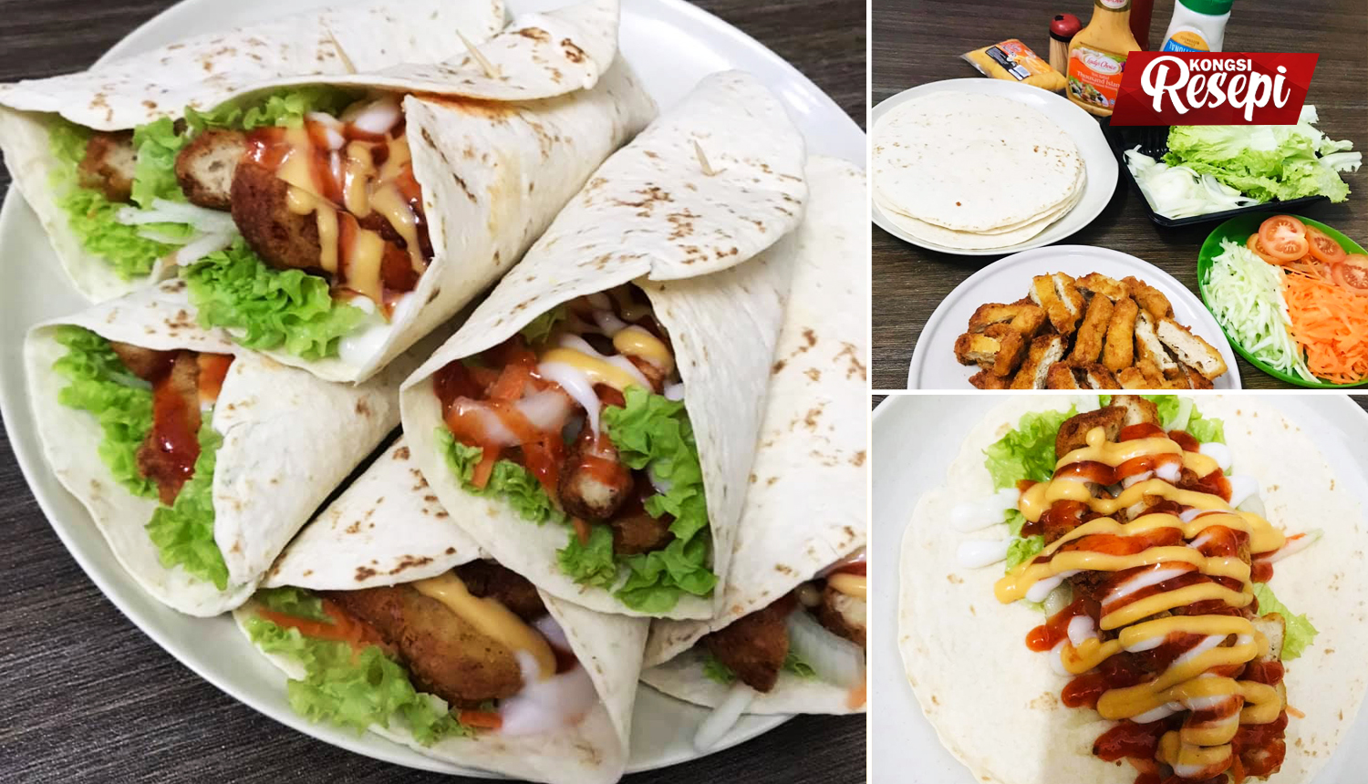 Cara Mudah Buat Tortilla Chicken Wrap Untuk Dinner. Boleh Makan Ramai-Ramai, Lagi Jimat!